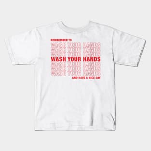 Wash Your Hands Kids T-Shirt